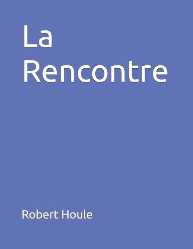 La Rencontre