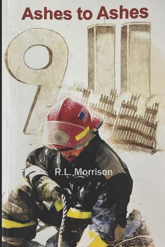 Ashes to Ashes 9/11