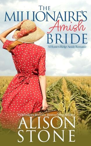 The Millionaire's Amish Bride