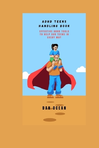 ADHD Teens Handling Book