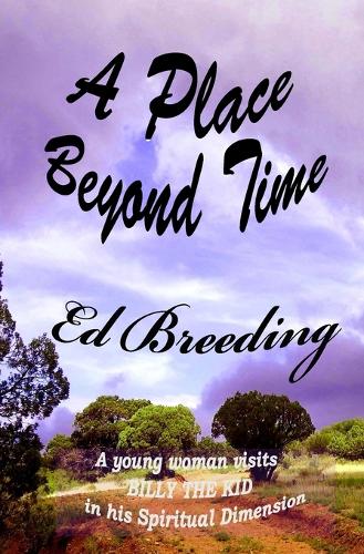 A Place Beyond Time