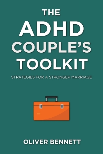 The ADHD Couple's Toolkit