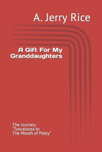 A Gift For My Granddaughters