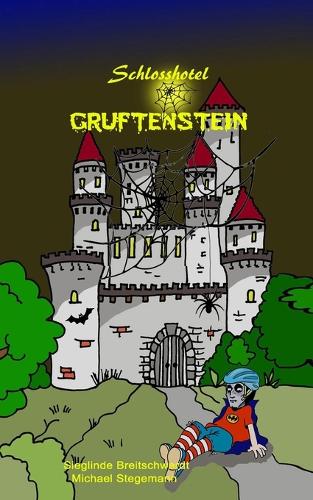 Schlosshotel Gruftenstein