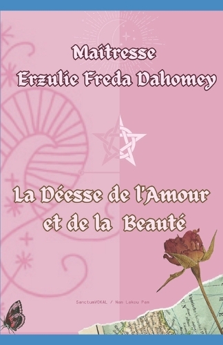 Maitresse Erzulie Freda Dahomey
