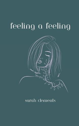 Feeling a Feeling