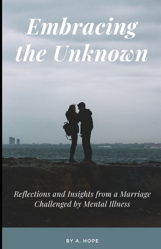 Embracing the Unknown