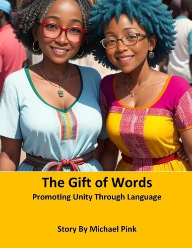 The Gift of Words