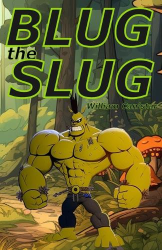 Blug the Slug