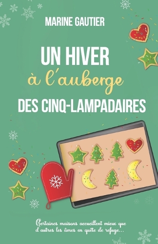 Un hiver à l'auberge des Cinq-Lampadaires