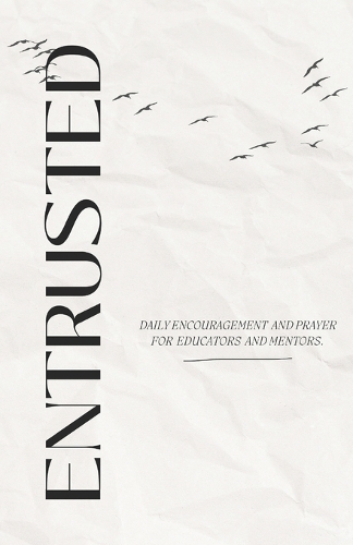 Entrusted
