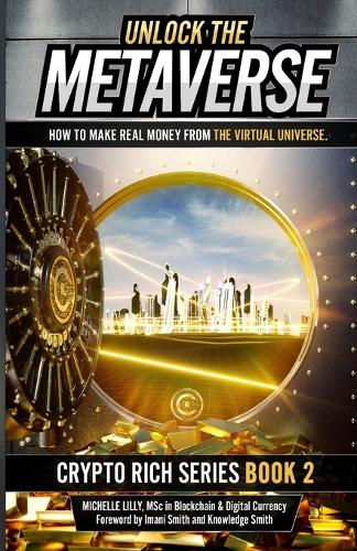 Unlock The Metaverse