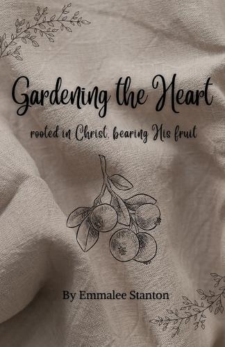 Gardening The Heart