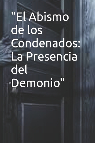 "El Abismo de los Condenados