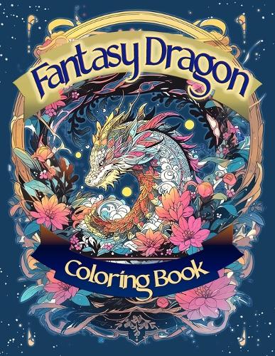 Fantasy Dragon Coloring Book