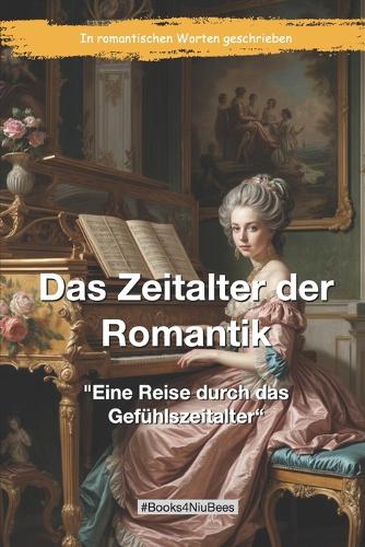 Das Zeitalter der Romantik