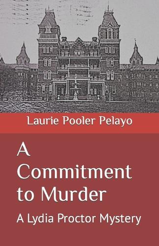 A Commitment to Murder