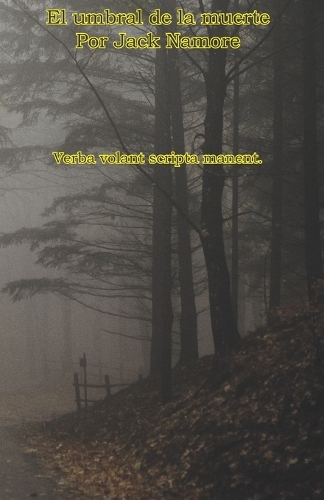 El umbral de la muerte