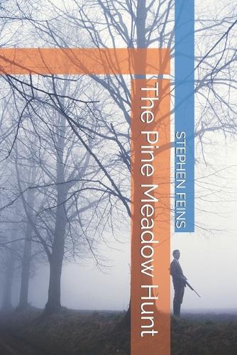 The Pine Meadow Hunt