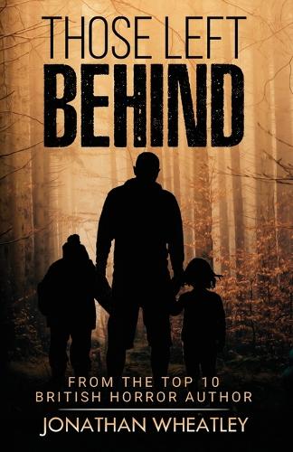 Those Left Behind - A Rutland Pandemic Apocalyptic Story