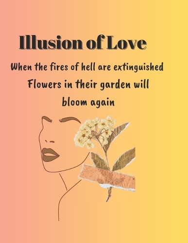 The Illusion of Love