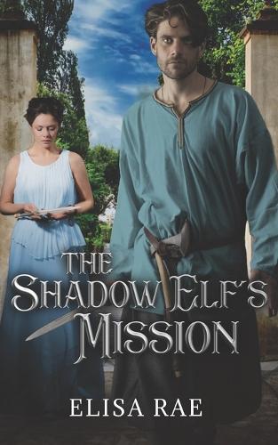 The Shadow Elf's Mission