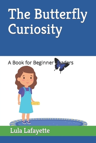 The Butterfly Curiosity