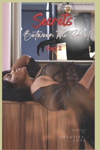 Secrets Between the Sheets Part 2