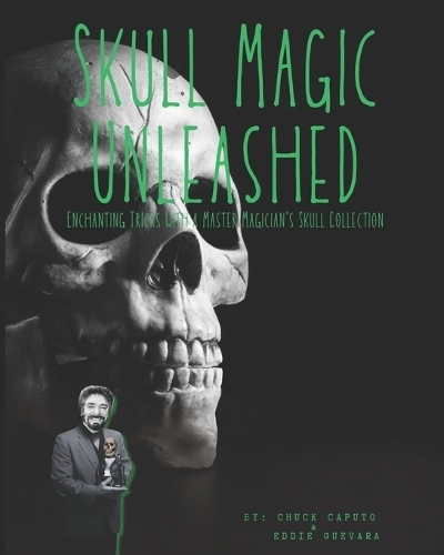 Skull Magic Unleashed