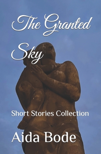 The Granted Sky