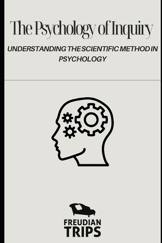 The Psychology of Inquiry