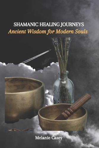 Shamanic Healing Journeys