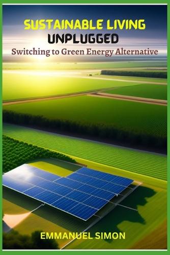 Sustainable Living Unplugged