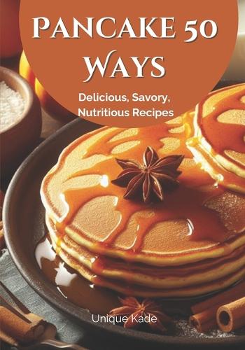 Pancake 50 Ways