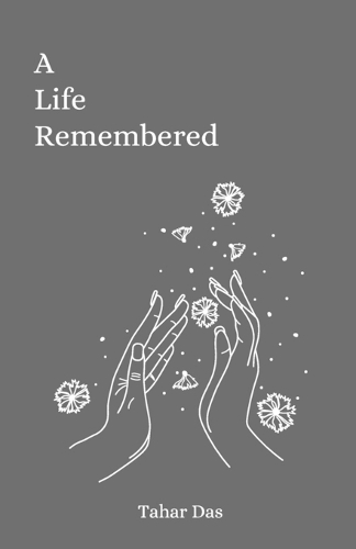 A Life Remembered