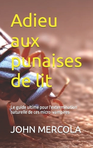 Adieu aux punaises de lit