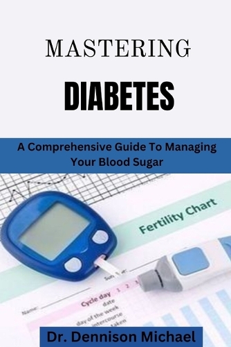 Mastering Diabetes