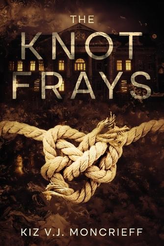 The Knot Frays