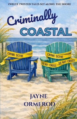 Criminally Coastal