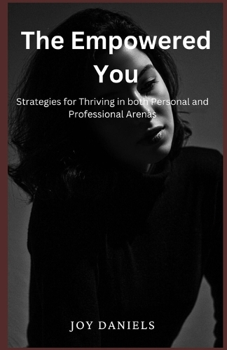 The Empowered You