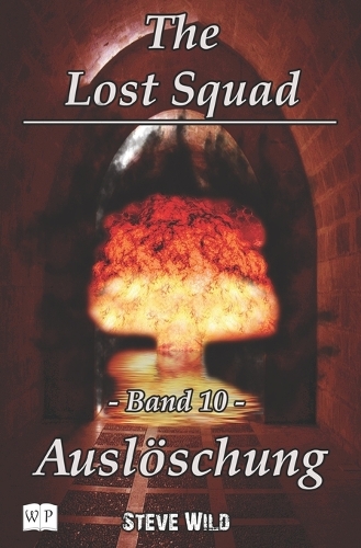 The Lost Squad