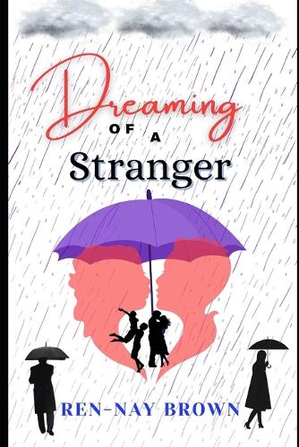 Dreaming Of A Stranger