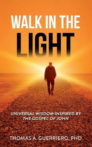 Walk In The LIght