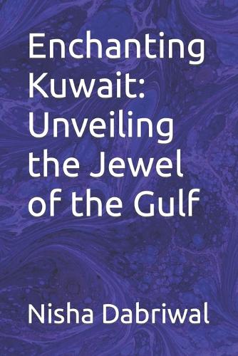 Enchanting Kuwait