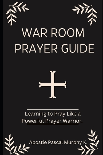 War Room Prayer Guide