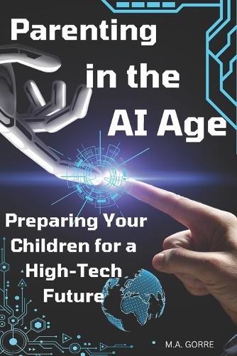 Parenting in the AI Age