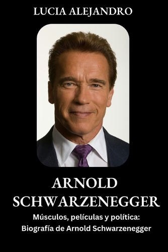 Arnold Schwarzenegger