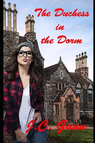 The Duchess in the Dorm