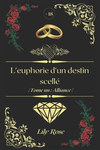 L'euphorie d'un destin scellé