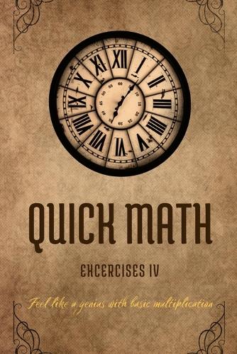 Quick Math Exercises IV